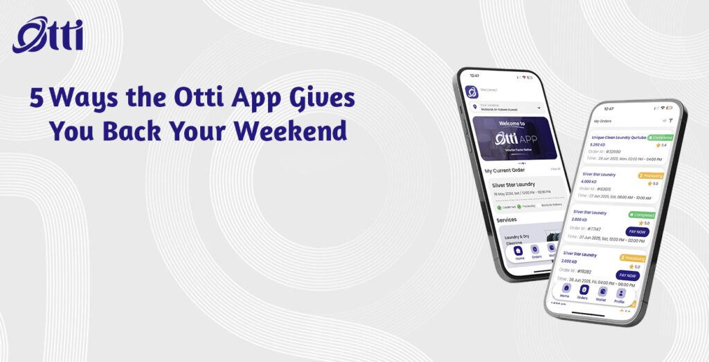 5 Ways the Otti App Gives You Back Your Weekend